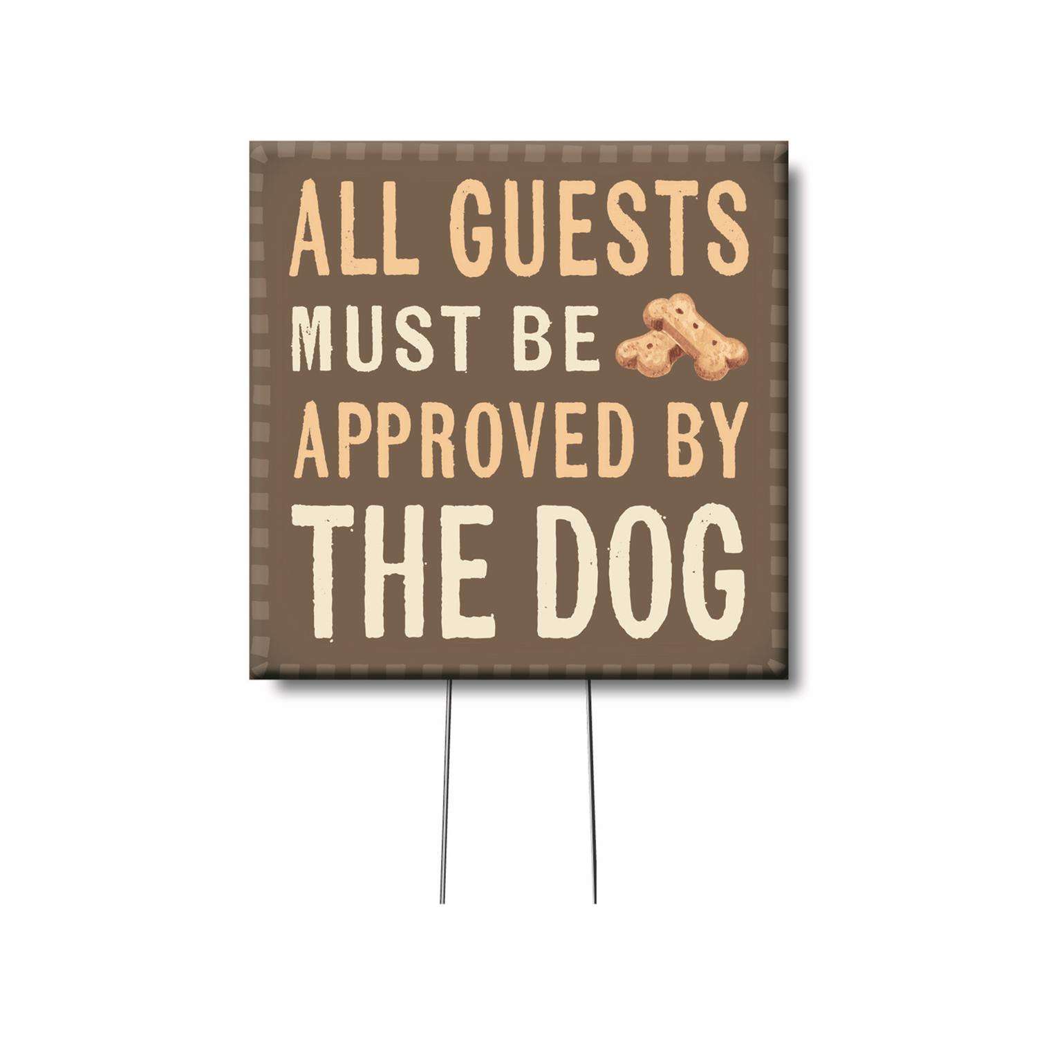  My Word! Multicolored Wood 4 In. H All Guests Must Be Approved By The Dog Plant Pokes