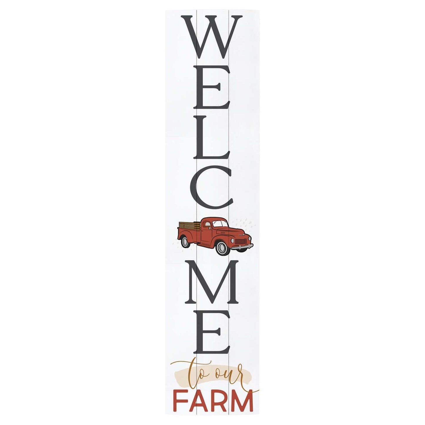 P. Graham Dunn Multicolored Wood 47 In. H Welcome To Our Farm Porch Sign