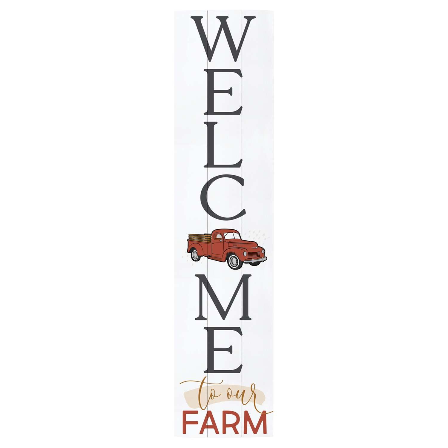  P. Graham Dunn Multicolored Wood 47 In. H Welcome To Our Farm Porch Sign