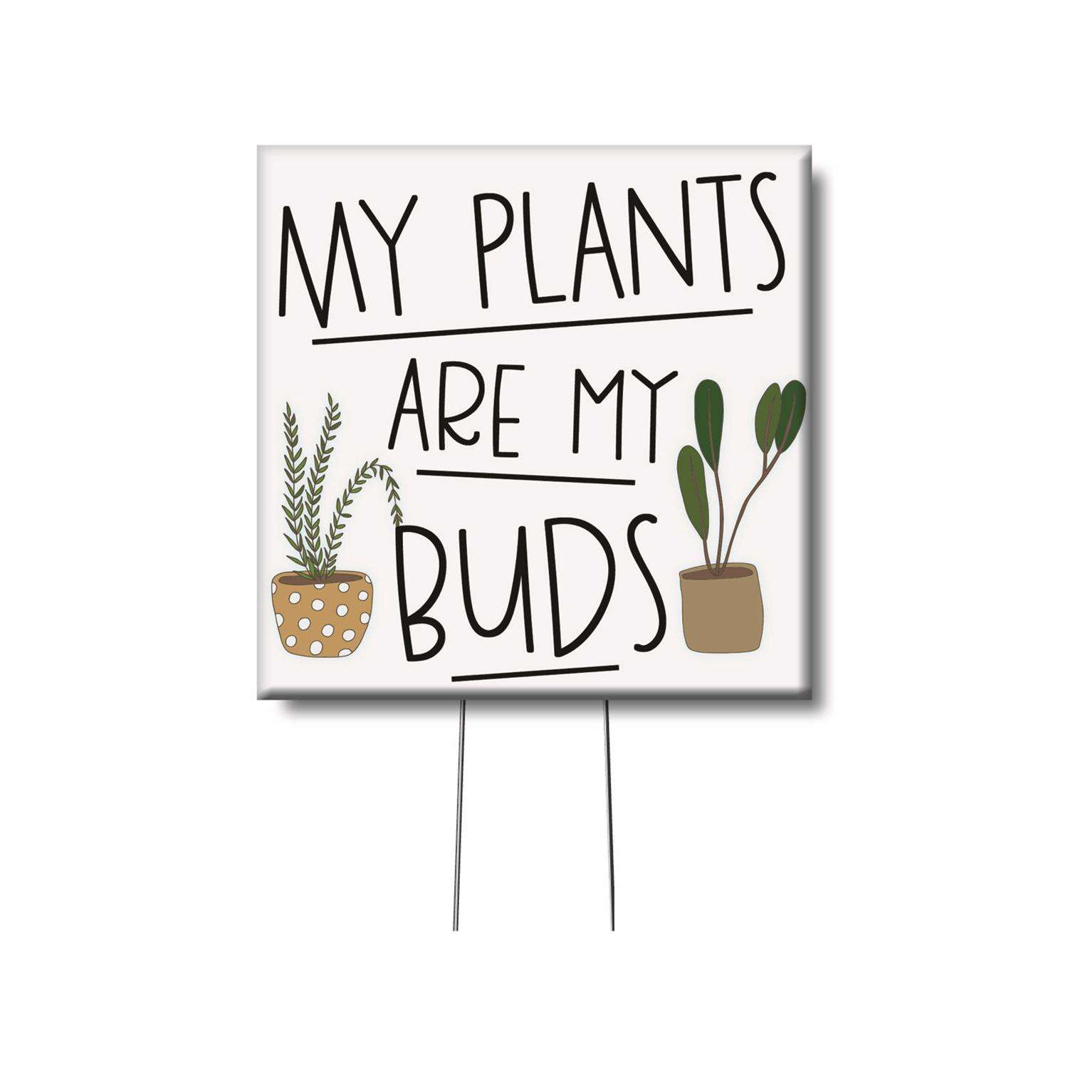  My Word! Multicolored Wood 4 In. H My Plants Are My Buds Plant Pokes