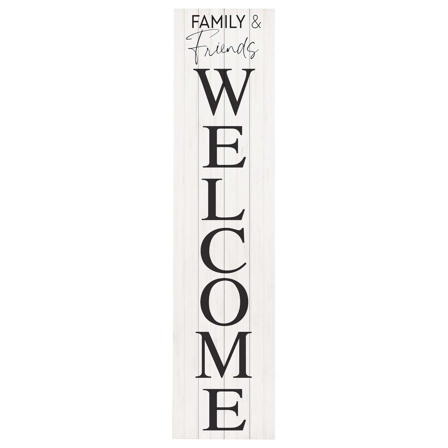  P. Graham Dunn Multicolored Wood 60 In. H Family And Friends Welcome Porch Sign